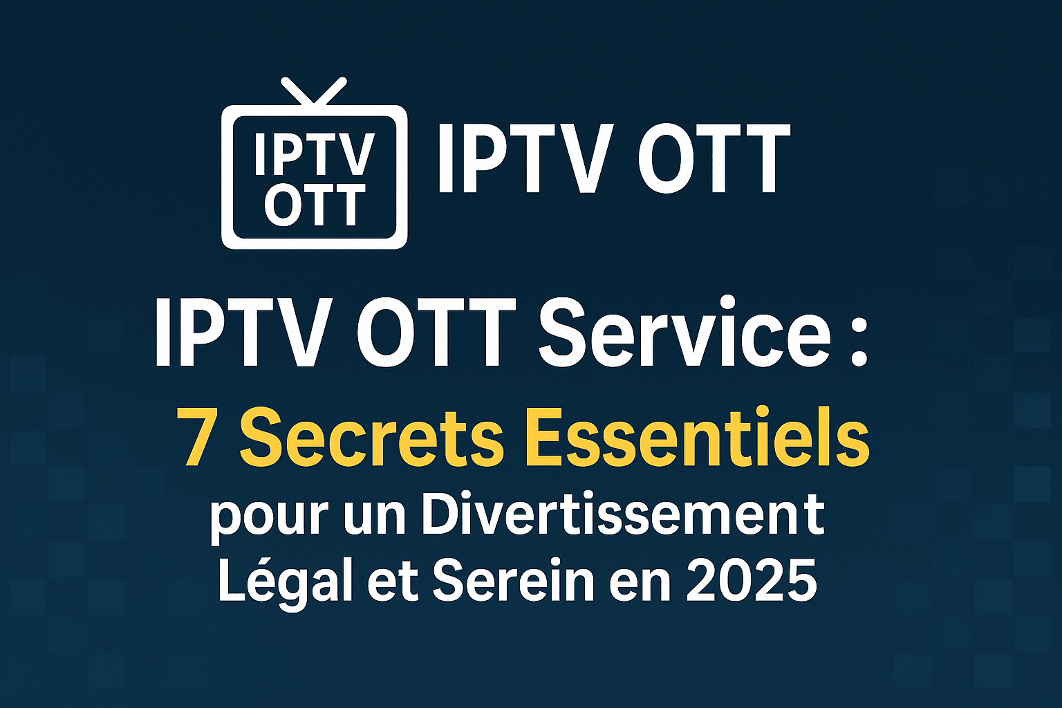 IPTV OTT Service